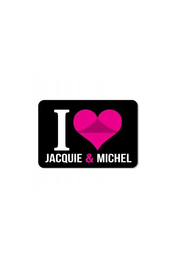 Plaque de porte I love J&M 